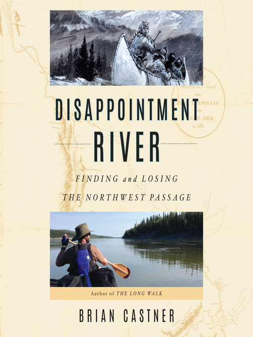 Title details for Disappointment River by Brian Castner - Available